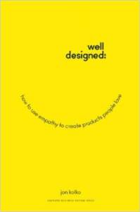 book cover of Well Designed by Jon Kolko